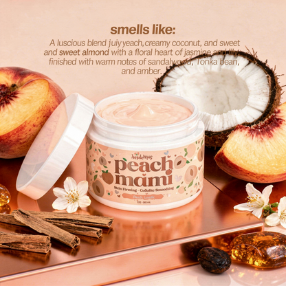 Peach Mami Skin Firming & Cellulite Smoothing Cream